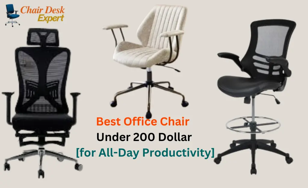 Best Office Chair Under 200 Dollar [for All-Day Productivity]